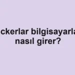 Hackerlar bilgisayarlara nasıl girer?
