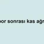 Spor sonrası kas ağrısı